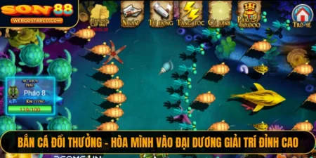 bắn cá đổi thưởng