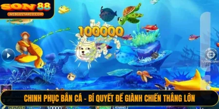 Chinh Phục Bắn Cá